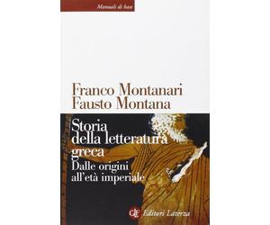 Storia della letteratura greca. Dalle origini all'età imperiale