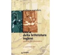 Storia della letteratura inglese. Dal secolo XIX al postmoderno (Vol. 2)