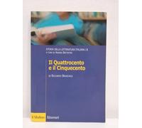 Storia della letteratura italiana. Vol. 2: Il Quattrocento e il Cinquecento