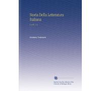 Storia Della Letteratura Italiana: V. 8 Pt. 1-2 (Italian Edition)
