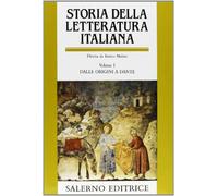 Storia della letteratura italiana. Vol. 1 - Malato E. (cur.)