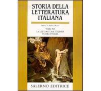 Storia della letteratura italiana. Vol. 12: La letteratura italiana fuori d'Italia.