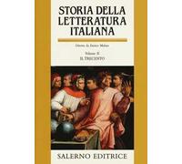 Storia della letteratura italiana. Vol. 2: Il Trecento
