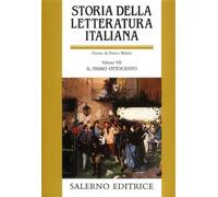 - Storia della Letteratura Italiana. Vol.VII: Il Primo Ottocento.