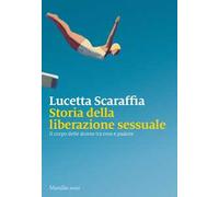 Storia della liberazione sessuale. Il corpo delle donne tra eros e pudore