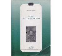 Storia della lingua spagnola - [LED Edizioni Universitarie]