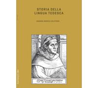 Storia della lingua tedesca - Bosco Coletsos Sandra