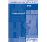 Storia della logopedia - [Springer Italia]