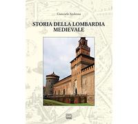 Storia della Lombardia medievale