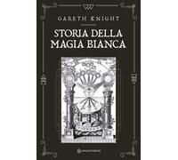 Storia della magia bianca