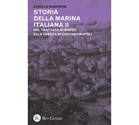 Storia della marina italiana. Vol. 2: Dal trattato di Ninfeo alla caduta di Costantinopoli.