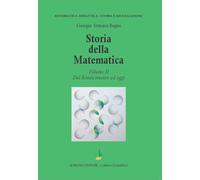 Storia della matematica. Dal Rinascimento ad oggi (Vol. 2)