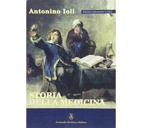 Storia della medicina - [Armando Siciliano Editore]