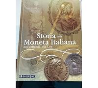 STORIA DELLA MONETA ITALIANA DALL'ANTICHITA ALLA LIRA