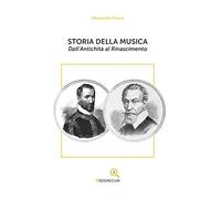 Storia della musica. Dall'antichità al Rinascimento - [Paguro]