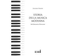Storia della musica moderna. Dal Settecento al Novecento