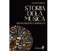 Storia della musica. Rinascimento e barocco
