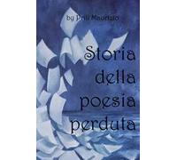 Storia della poesia perduta