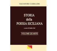 Storia della Poesia Siciliana - Volume Quarto