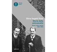 Libri Vegetti Finzi Silvia - Storia Della Psicoanalisi. Autori, Opere, Teorie 18