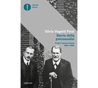 Libri Vegetti Finzi Silvia - Storia Della Psicoanalisi. Autori, Opere, Teorie 18