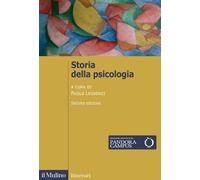 Storia della psicologia. Nuova ediz.