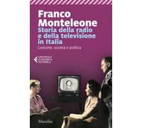 Storia della radio e della televisione in Italia. Costume, societ
