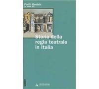 Storia della regia teatrale in Italia