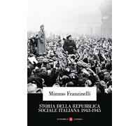 Storia della Repubblica Sociale Italiana 1943-1945