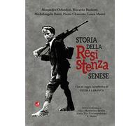 Storia della Resistenza senese