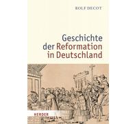 Storia della Riforma in Germania Rolf Decot