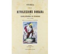 STORIA DELLA RIVOLUZIONE ROMANA DI BIAGIO MIRAGLIA