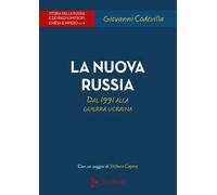 Storia della Russia e dei paesi limitrofi. Chiesa e impero. Vol. 4: nuova Russia. Dal 1991 alla guerra ucraina, La.