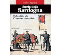 Storia della Sardegna. Dalle origini alla Prima guerra mondiale