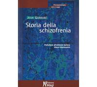 Storia della schizofrenia