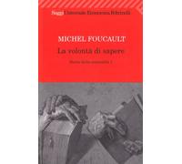 Storia della sessualità. La volontà di sapere (Vol. 1)