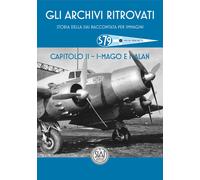 Storia della SIAI raccontata per immagini. Capitolo II. I-MAGO &