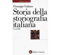 Storia della storiografia italiana. Un profilo