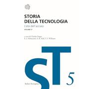 Singer – Storia della tecnologia – Vol. 5/1: L'Età dell'Acciaio (circa 1850-1900)