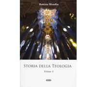 Storia della teologia. Epoca contemporanea (Vol. 4) [Paperback] [Jun 27, 2019] M