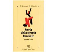 Storia della terapia familiare. Le persone, le idee - Bertrando Paolo, Tof...