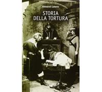 Storia della tortura