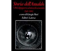 Storia dell'Ansaldo. Vol. 7: Dal dopoguerra al miracolo economico (1945-1962).