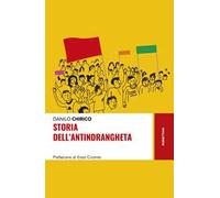 Storia dell'antindrangheta - Chirico Danilo