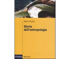 Storia dell'antropologia - Deliège Robert