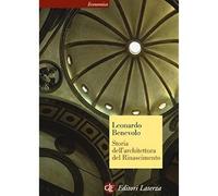 Storia dell'architettura del Rinascimento [Paperback] Benevolo, Leonardo
