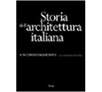 Storia dell'architettura italiana. Il secondo Cinquecento