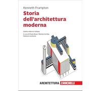Storia dell'architettura moderna. Con e-book