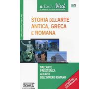 Storia dell'arte antica, greca e romana. Dall'arte preistorica all'arte dell'impero romano