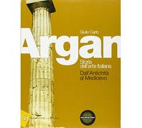 Storia dell'arte. Antichità e Medioevo. Per le Scuole superiori. Con e-book. Con espansione online (Vol. 1)